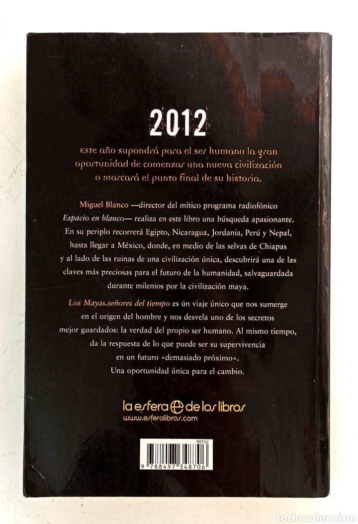 Libros de segunda mano: 2012 mayas. Los se&ntilde;ores del tiempo. Miguel Blanco. - Foto 3