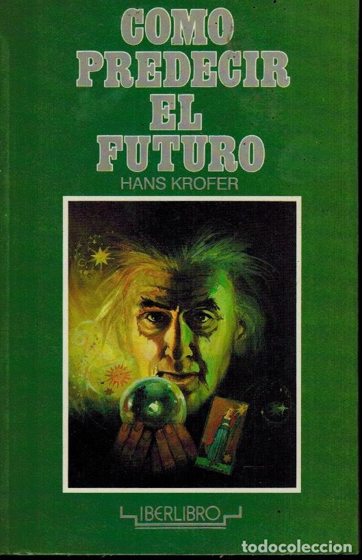 Libros de segunda mano: C&Oacute;MO PREDECIR EL FUTURO - Foto 1
