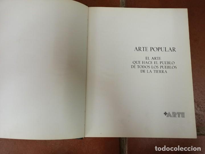 Libros de segunda mano: Libro ARTE POPULAR - Juan RAMIREZ DE LUCAS. Madrid 1976 - Foto 2