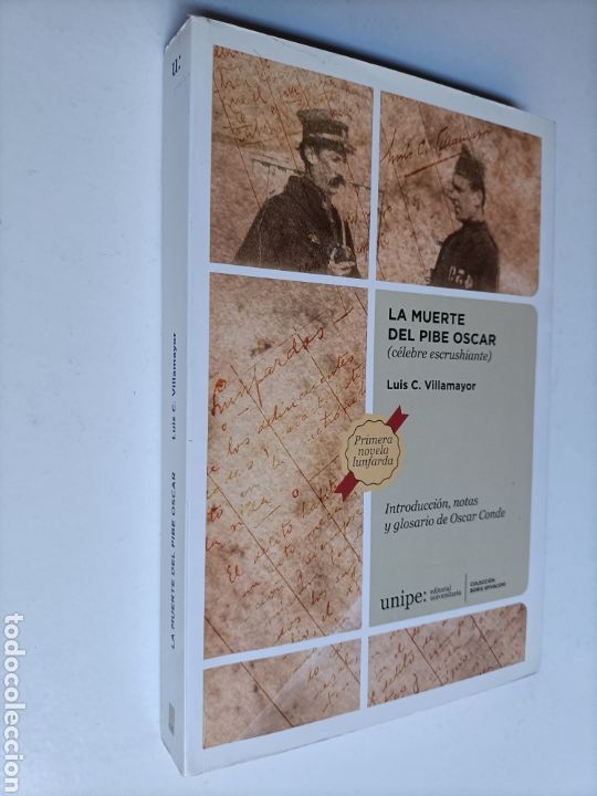 Livres d'occasion: La muerte del pibe &Oacute;scar. C&eacute;lebre escrushiante Luis C. Villamayor .. literatura ensayo