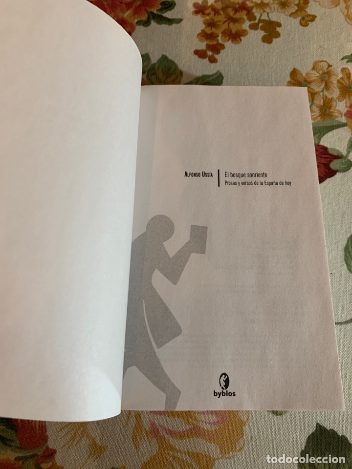 Libros de segunda mano: El bosque sonriente. Prosas y versos de la Espa&ntilde;a de hoy. Alfonso Uss&iacute;a. - Foto 4