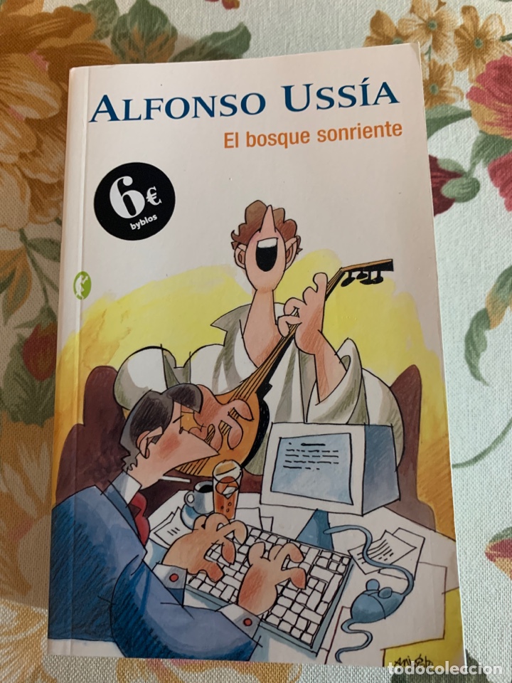 Libros de segunda mano: El bosque sonriente. Prosas y versos de la Espa&ntilde;a de hoy. Alfonso Uss&iacute;a. - Foto 1