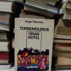 Libros de segunda mano: TORREMOLINOS GRAN HOTEL ANGEL PALOMINO