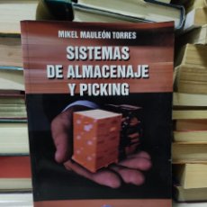 Libros de segunda mano: SISTEMA DE ALMACENAJE Y PICKING MIKEL MAULEÓN TORRES