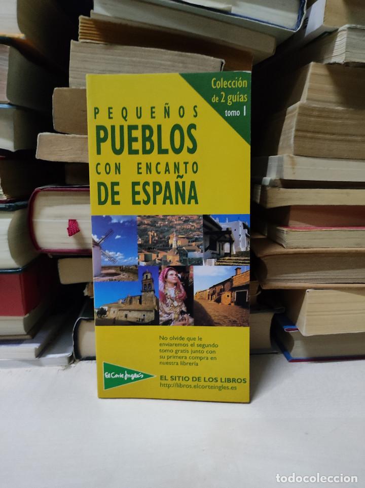 Libros de segunda mano: PEQUE&Ntilde;OS PUEBLOS CON ENCANTO DE ESPA&Ntilde;A - Foto 1