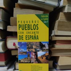 Libros de segunda mano: PEQUEÑOS PUEBLOS CON ENCANTO DE ESPAÑA