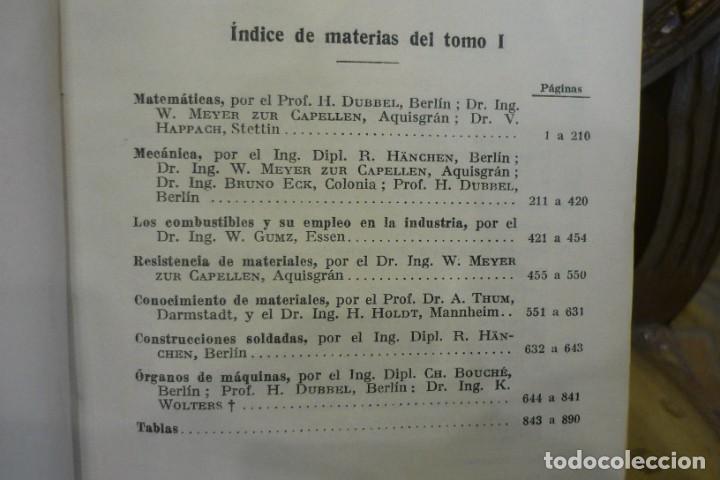 Libros de segunda mano: MANUAL DEL CONSTRUCTOR DE M&Aacute;QUINAS, DE H. DUBELL. DOS TOMOS. COMPLETO. EDITORIAL LABOR 1952. ILUSTRA - Foto 20