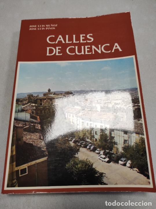 Libros de segunda mano: CALLES DE CUENCA - Jose Luis Mu&ntilde;oz - Jose Luis Pinos - Foto 1