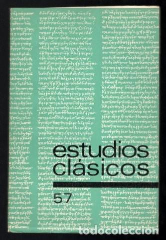 Libros de segunda mano: ESTUDIOS CLASICOS 57 (El m&aacute;rmol, parodia de temas mitol&oacute;gicos en la poes&iacute;a espa&ntilde;ola, la siesta, etc)