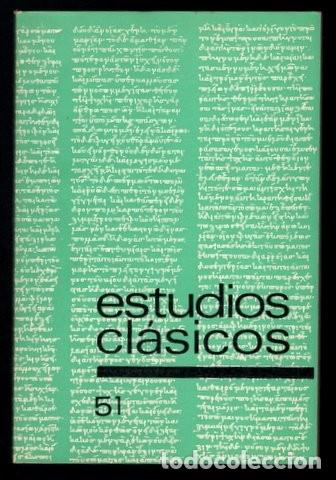 Libros de segunda mano: ESTUDIOS CLASICOS 51 (La Espa&ntilde;a del Bajo Imperio, Humanismo espa&ntilde;ol, lenguaje filos&oacute;fico griego...)