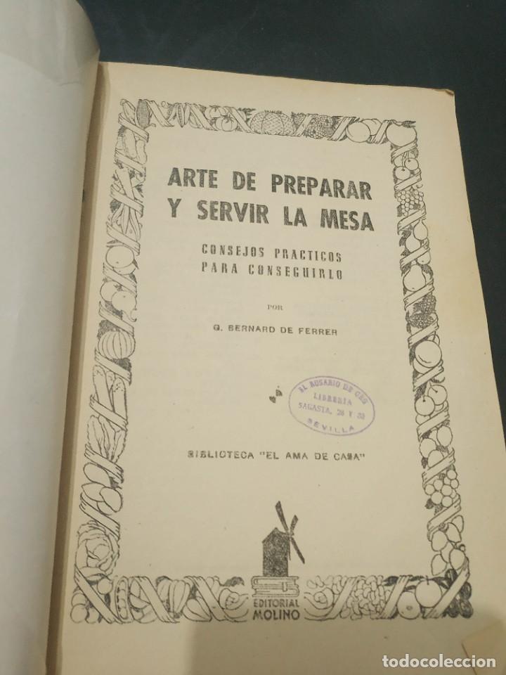 Libros de segunda mano: ARTE DE PREPARAR Y SERVIR LA MESA - Foto 2