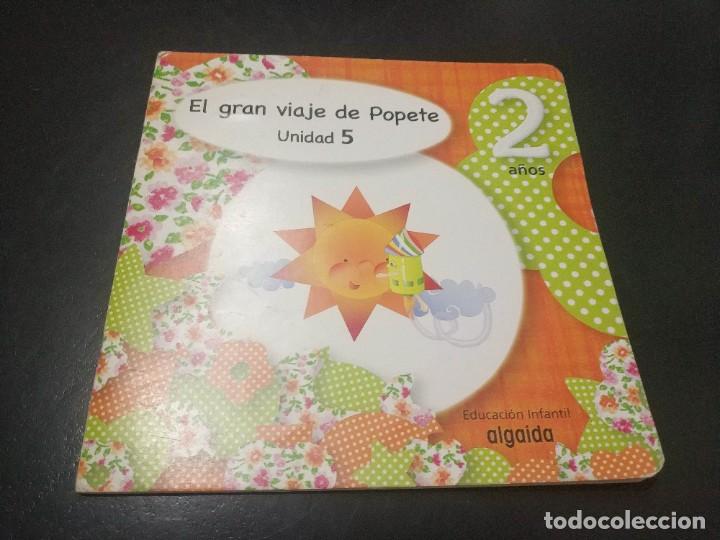 Libros de segunda mano: EL GRAN VIAJE DE POPETE UNIDAD 5