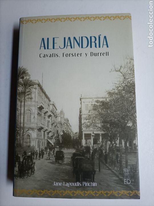 Libros de segunda mano: Alejandr&iacute;a. Cavafis. Forster y Durrell - Foto 2