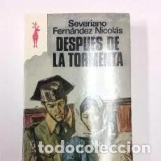 Libros de segunda mano: despu&eacute;s de la tormenta Severino Fern&aacute;ndez Nicol&aacute;s - Foto 1