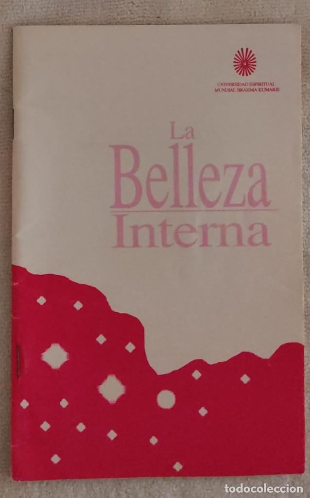 Libri di seconda mano: LA BELLEZA INTERNA.