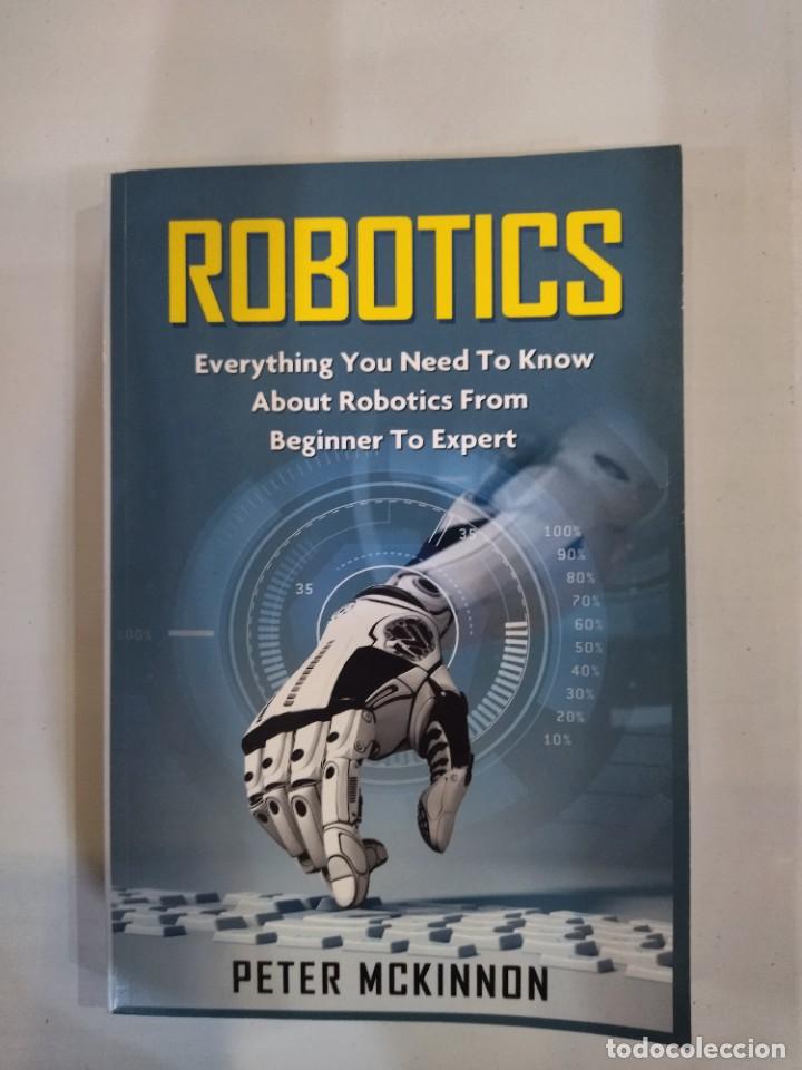 Libros de segunda mano: Robotics - Peter McKinnon - Foto 1