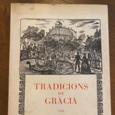 Libros de segunda mano: TRADICIONS DE GRÀCIA. 1950 . JOAN AMADES. Lote 360616760