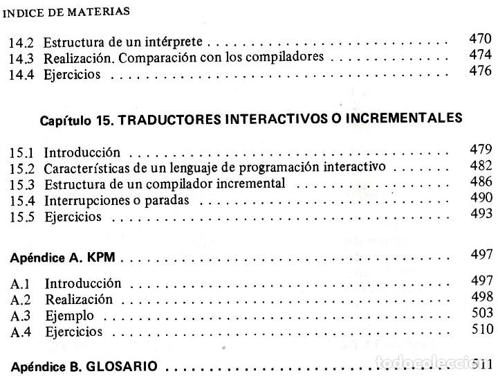 Libros de segunda mano: �F1045 - COMPILADORES. TEORIA Y CONSTRUCCION. INCLUYE EJERCICIOS Y SUS SOLUCIONES. - Foto 17