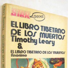Libros de segunda mano: (S1) - EL LIBRO TIBETANO DE LOS MUERTOS - TIMOTHY LEARY. Lote 360902550