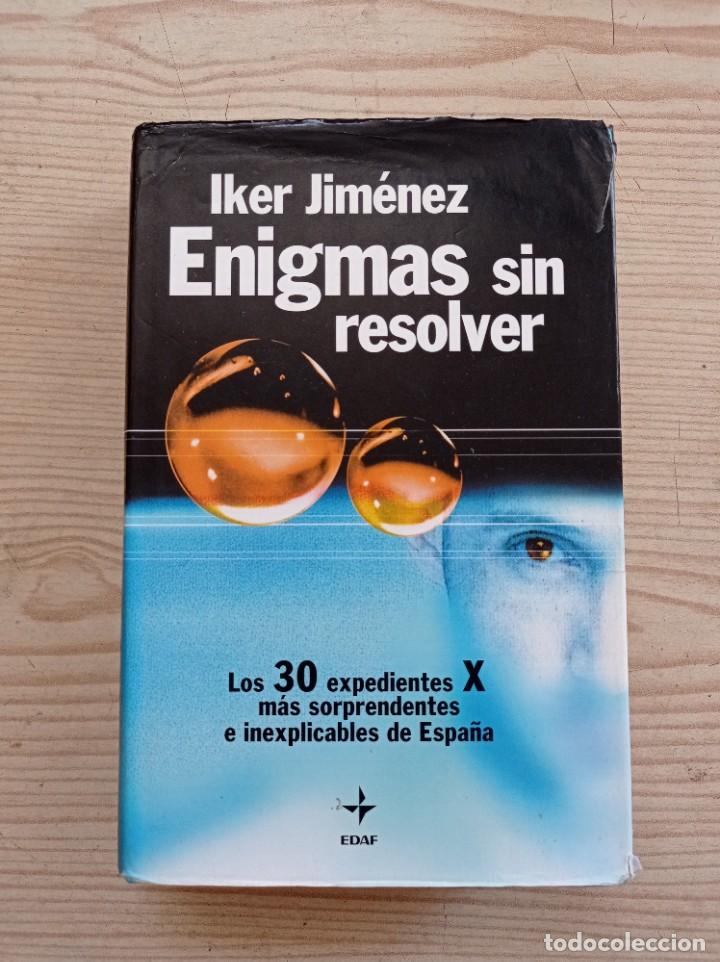 Libros de segunda mano: Enigmas Sin Resolver - Iker Jimenez - 2003 - EDAF - Foto 1