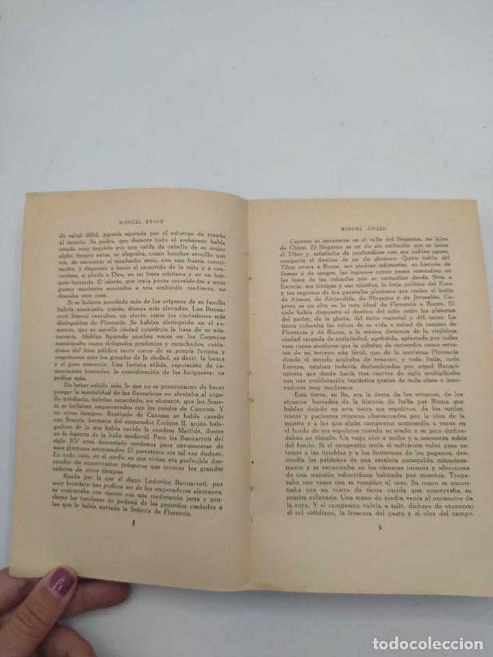 Libros de segunda mano: MIGUEL ANGEL. MARCEL BRION. ED. LOSADA. 1944 - Foto 3