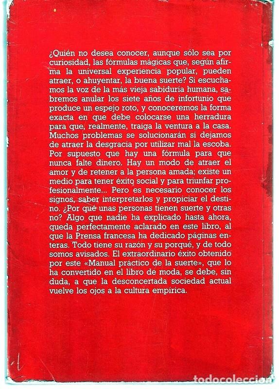 Libros de segunda mano: MANUAL PR&Aacute;CTICO DE LA SUERTE C&Eacute;CILE DONNER Y JEAN - LUC CARADEAU - Foto 2