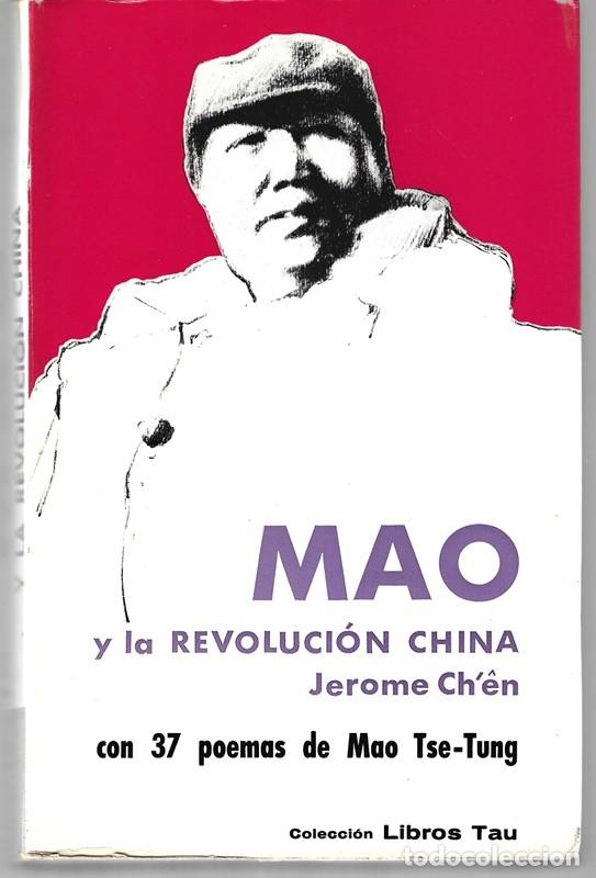 Libros de segunda mano: MAO Y LA REVOLUCI&Oacute;N CHINA JEROME CH&acute;EN - Foto 1