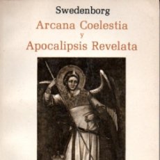 Libros de segunda mano: SWEDENBORG : ARCANA CELESTIA Y APOCALIPSIS REVELATA (PEREGRINO, 1984)