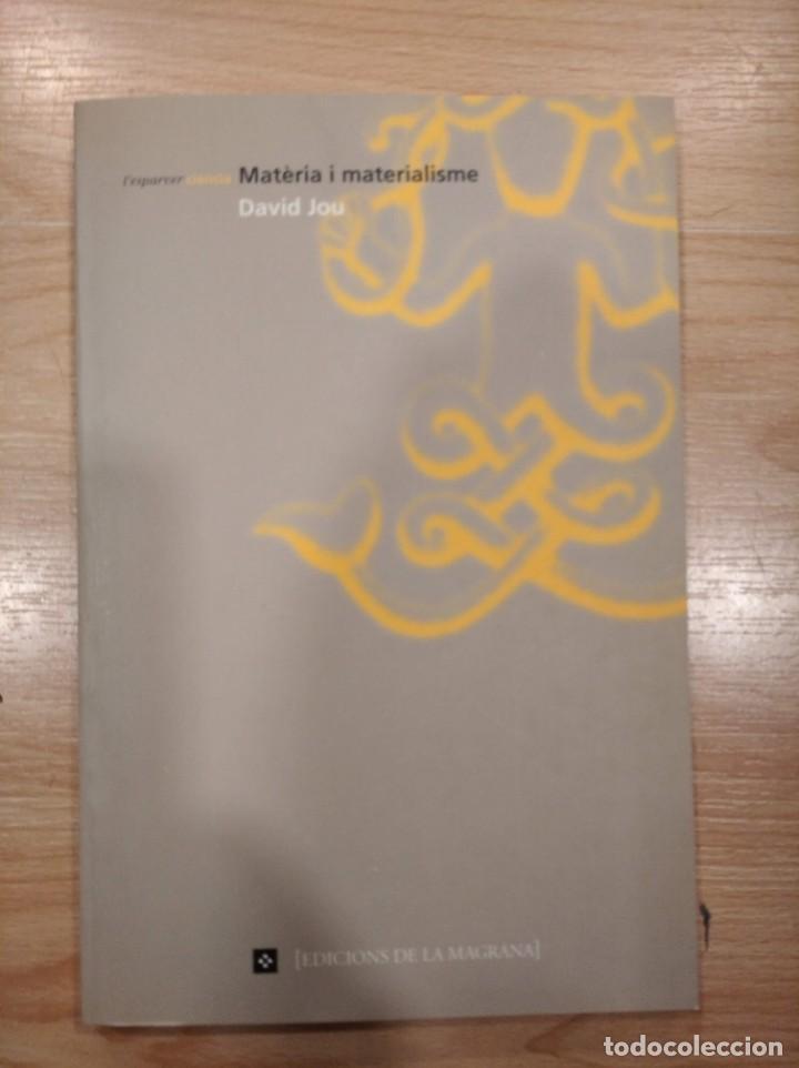Libros de segunda mano: Mat&egrave;ria i materialisme. David Jou - Foto 1