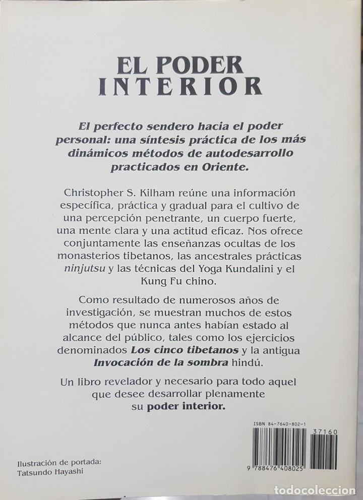 Libros de segunda mano: El poder interior - Secretos del Tibet y Oriente sobre el desarrollo de la energ&iacute;a..- Christopher S. - Foto 2