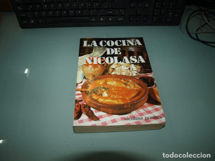 Libros de segunda mano: Nicolasa Pradera, La cocina de Nicolasa, - Foto 1