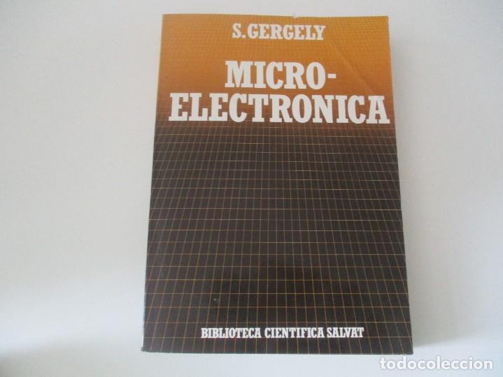 Libros de segunda mano: S, GERGELY Micro-electr&oacute;nica (cient&iacute;fica Salvat n&ordm;6) W14329 - Foto 1