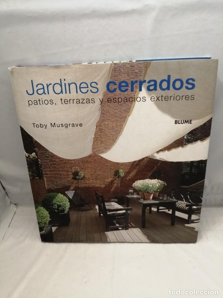 Second hand books: JARDINES CERRADOS: PATIOS, TERRAZAS Y ESPACIOS EXTERIORES (PRIMERA EDICI&Oacute;N, TAPA DURA)