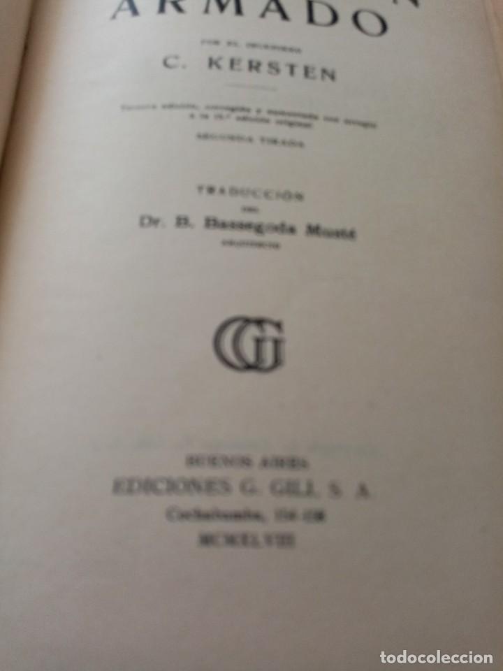 Libros de segunda mano: CONSTRUCCIONES DE HORMIG&Oacute;N ARMADO. C. KERSTEN. 1948. C3L - Foto 2