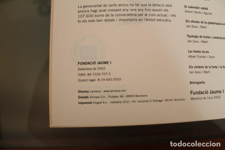 Libros de segunda mano: FESTA TRADICIO I IDENTITAT FUNDACIO JAUME I 2003 CATALAN - Foto 3