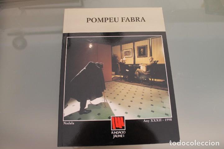 Libros de segunda mano: POMPEU FABRA FUNDACIO JAUME I 1998 - Foto 1