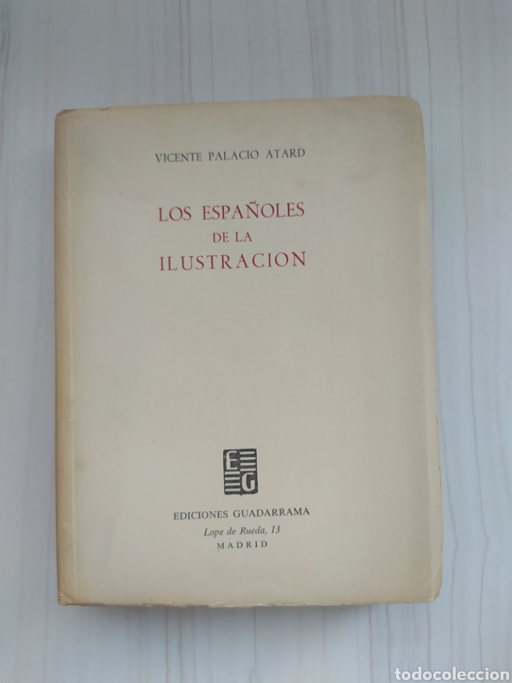 Libros de segunda mano: PALACIO ATARD, Vicente. Los espa&ntilde;oles de la Ilustraci&oacute;n. - Foto 1