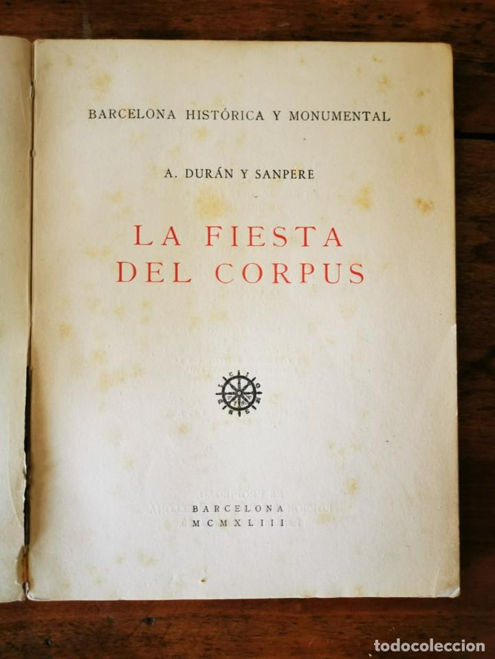 Libros de segunda mano: DUR&Aacute;N Y S&Aacute;NPERE, A. La fiesta del Corpus - Foto 1