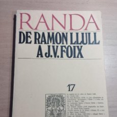 Libros de segunda mano: DE RAMON LLULL A J.V. FOIX (RANDA Nº 17). Lote 361440055
