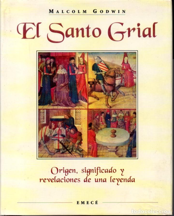 Libros de segunda mano: MALCOLM GODWIN : EL SANTO GRIAL (EMEC&Eacute;, 1994) GRAN FORMATO - Foto 1