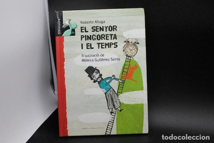 Libros de segunda mano: EL SENYOR PINGORETA I EL TEMPS ROBERTO ALIAGA EN CATALA - Foto 1