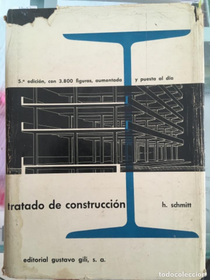 Libros de segunda mano: TRATADO DE CONSTRUCCION, HEINRICH SCHMITT - Foto 1