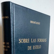 Libros de segunda mano: SOBRE LAS FORMAS DE ESTILO - HERMÓGENES / BIBLIOTECA CLÁSICA GREDOS Nº 184. Lote 361667945