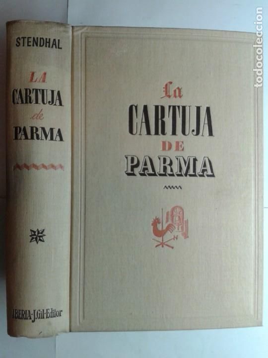 Libros de segunda mano: LA CARTUJA DE PARMA ILUSTRADO 1941 STENDHAL - Foto 1
