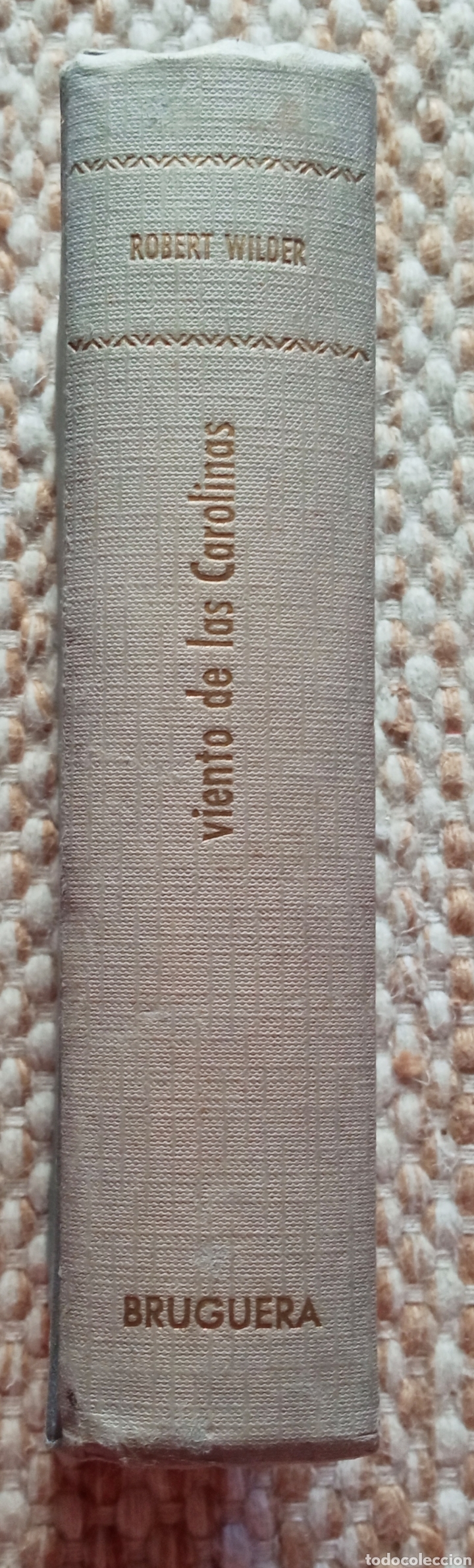 Libros de segunda mano: Viento de las Carolinas. Robert Wilder - Foto 2