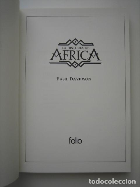 Libros de segunda mano: HISTORIA DE &Aacute;FRICA. BASIL DAVIDSON. EDICIONES FOLIO. 1992. - Foto 2