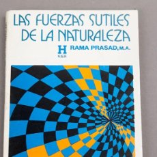 Libri di seconda mano: LAS FUERZAS SUTILES DE LA NATURALEZA - RAMA PRASAD - 1980