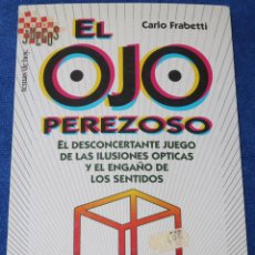 Libros de segunda mano: EL OJO PEREZOSO - CARLO FRABETTI - EDICIONES TEMAS DE HOY (1996). Lote 361806780