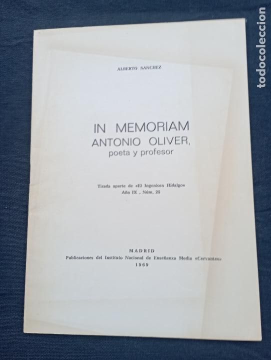 Libros de segunda mano: ON MEMORIAM ANTONIO OLIVER,ALBERTO S&Aacute;NCHEZ. - Foto 1