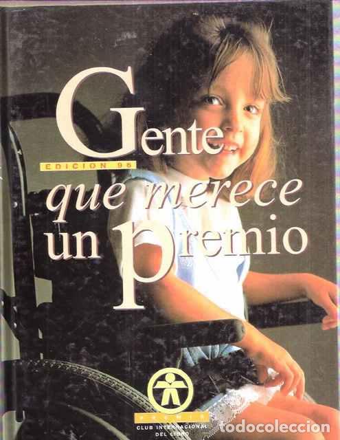 Libros de segunda mano: Gente que merece un premio edici&oacute;n 96. - Concepci&oacute;n Aguilera - Foto 1